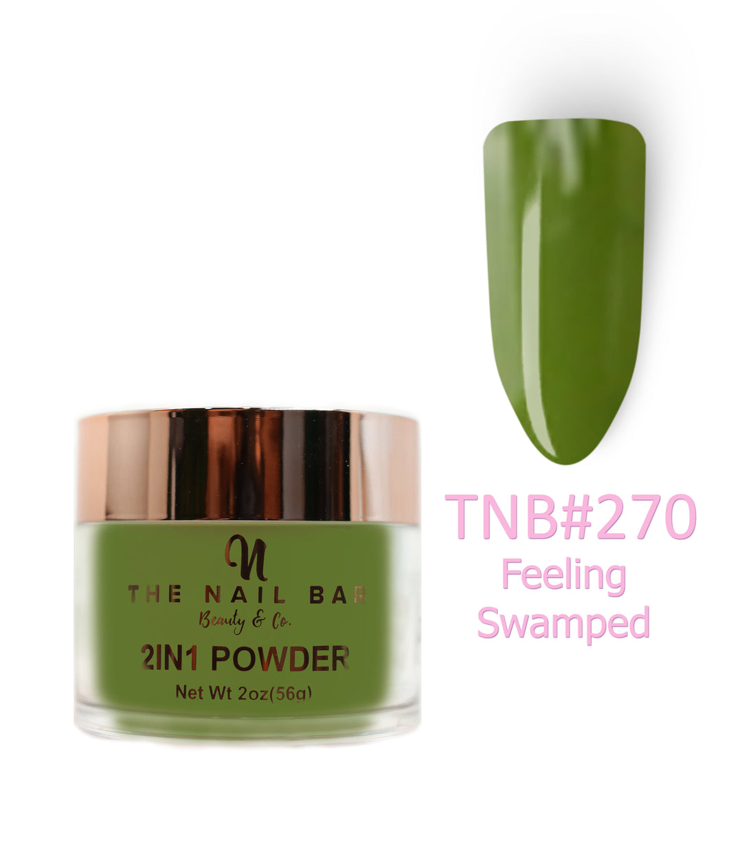 270 – Feeling Swamped – 2oz dipping and acrylic powder
