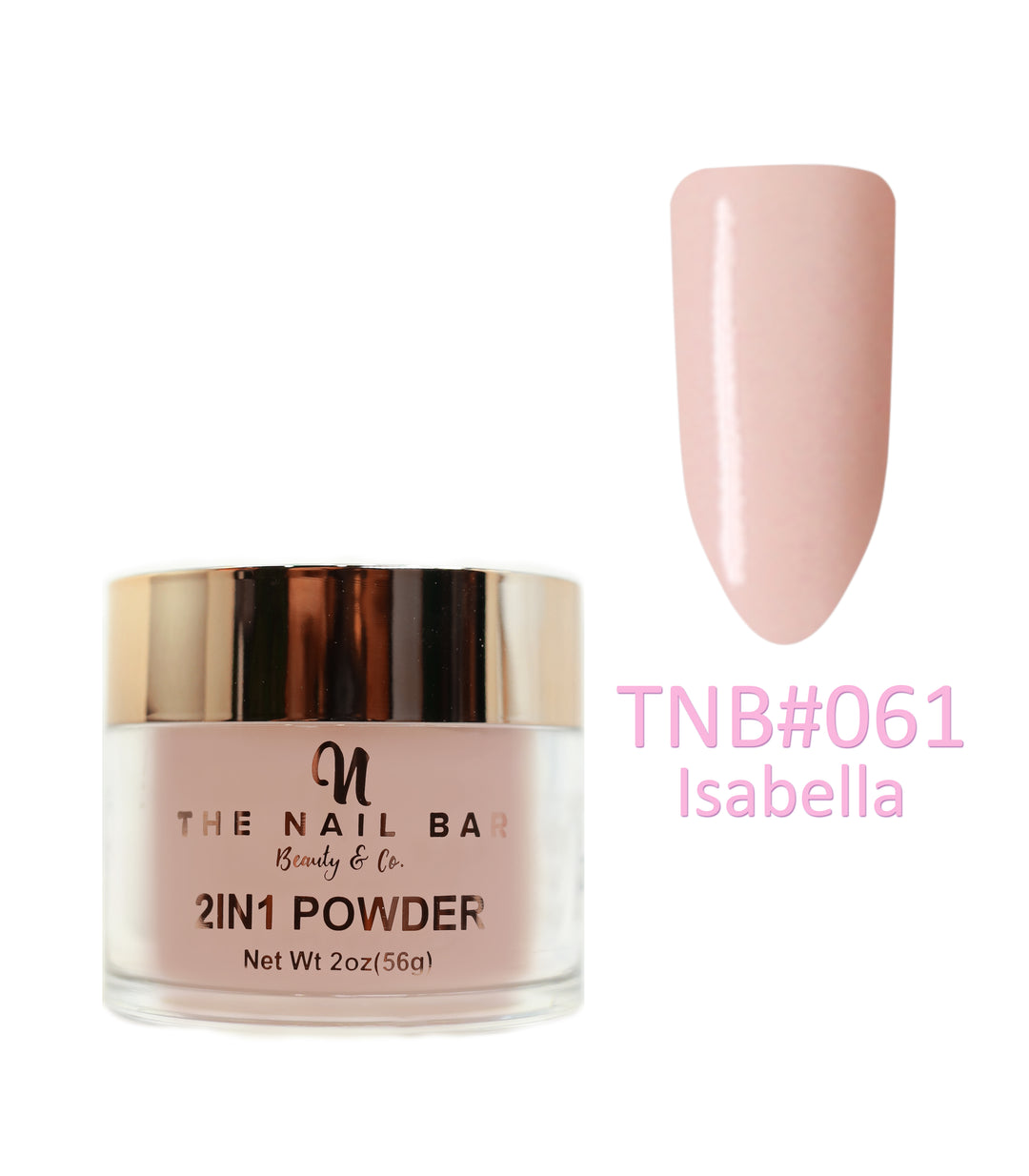 2-In-1 Dipping/Acrylic colour powder (2oz) -Isabella - The Nail Bar Beauty & Co.